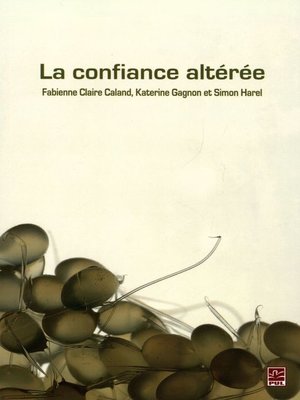 cover image of La confiance altérée